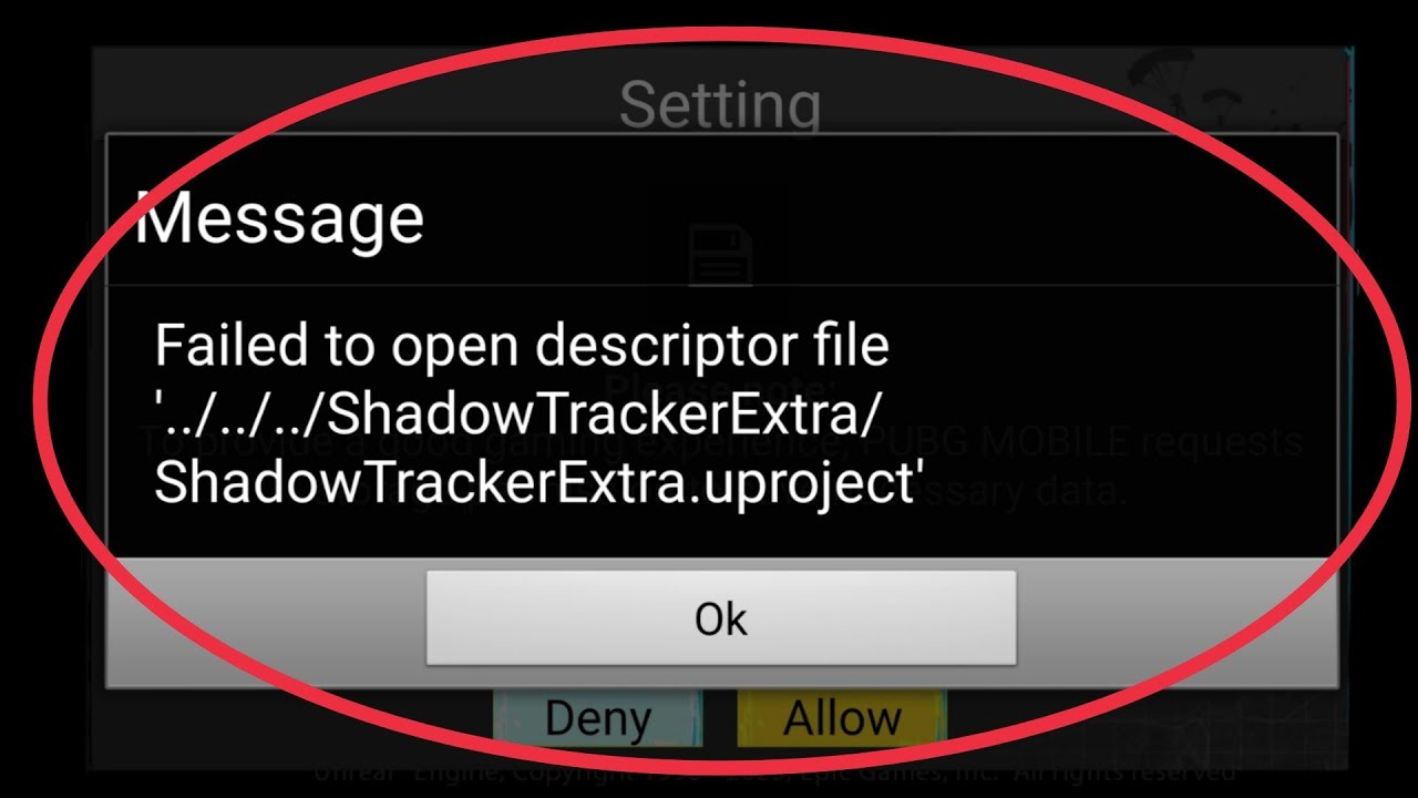 Fix Failed to open descriptor file Shadow Tracker Extra uproject Problem Solve in Pubg Mobile