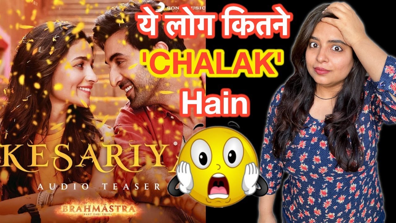 Kesariya Brahmastra Song REVIEW | Deeksha Sharma