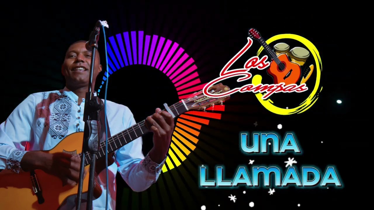 Una llamada - Los Compas de la Bomba.