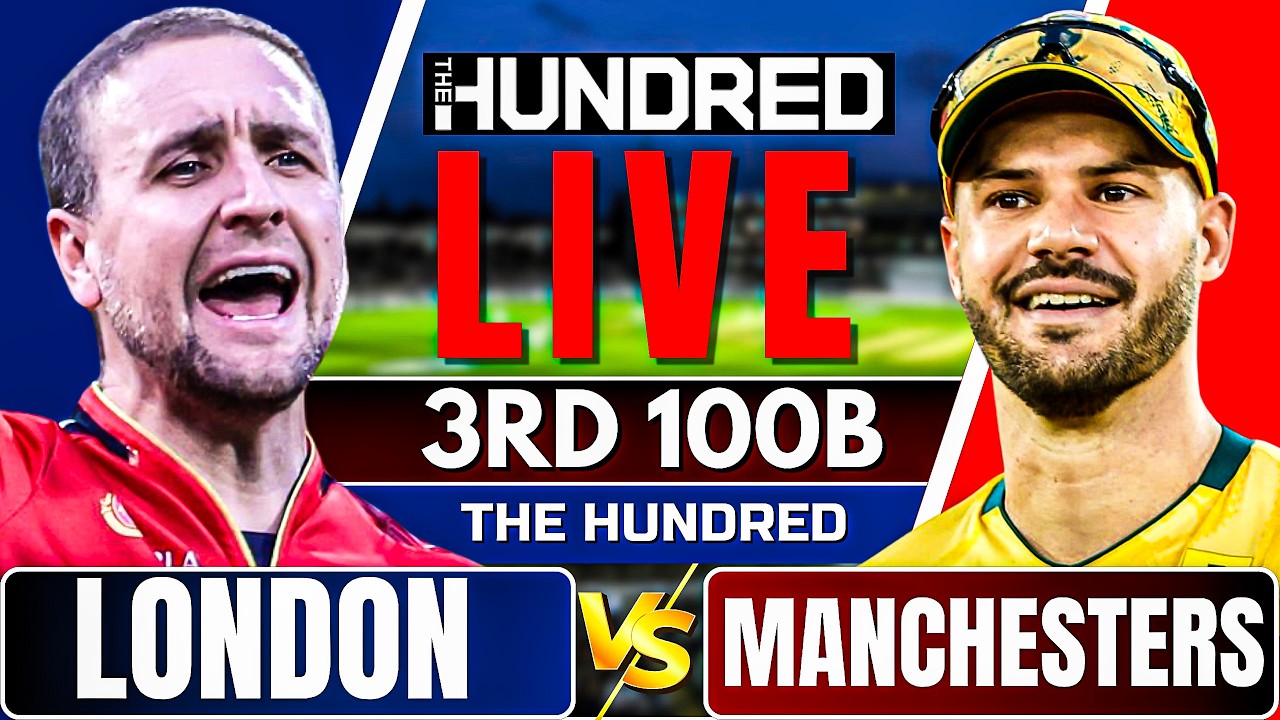 The Hundred Live: London Spirit vs Manchester Super Giants | 100 ball live match today