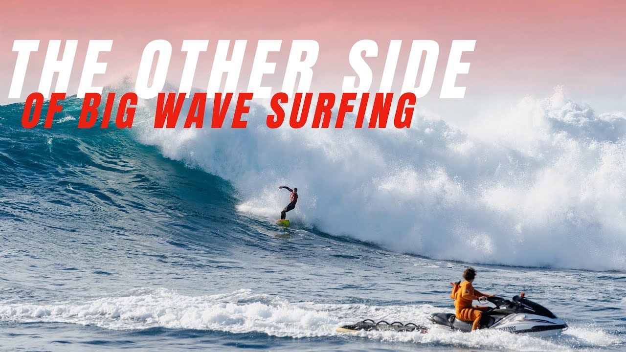 The side of Big Wave Surfing People never see