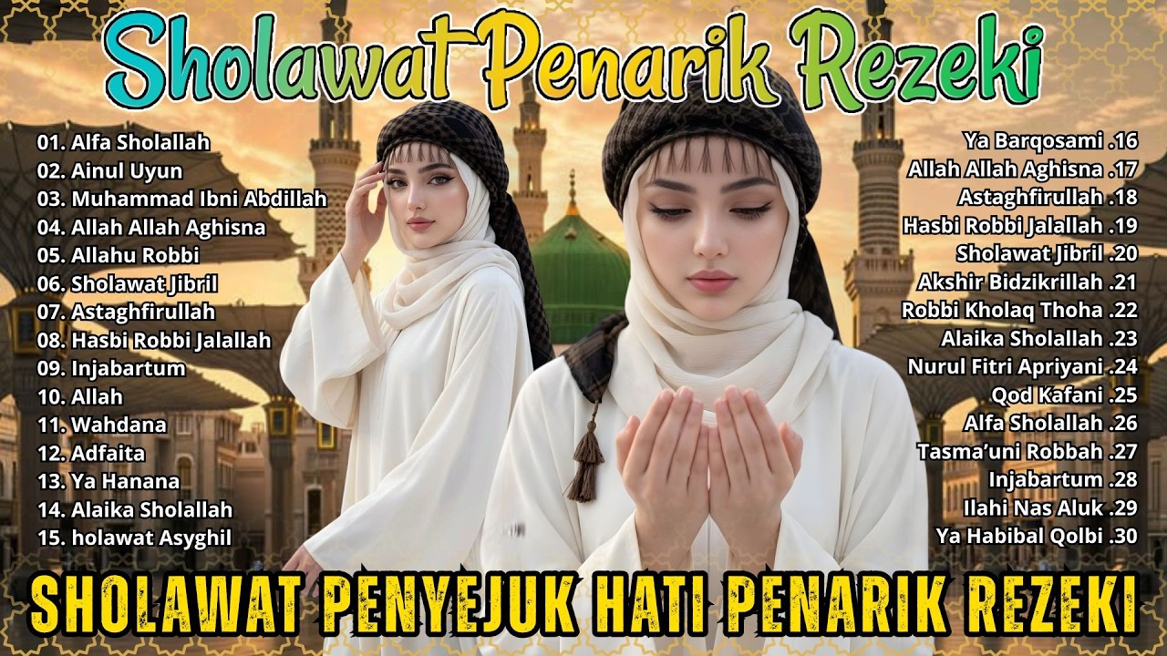 SHOLAWAT JIBRIL PEMBUKA PINTU REZEKI || ALFA SHOLALLAH || SHOLAWAT NABI MERDU TERBARU 2026