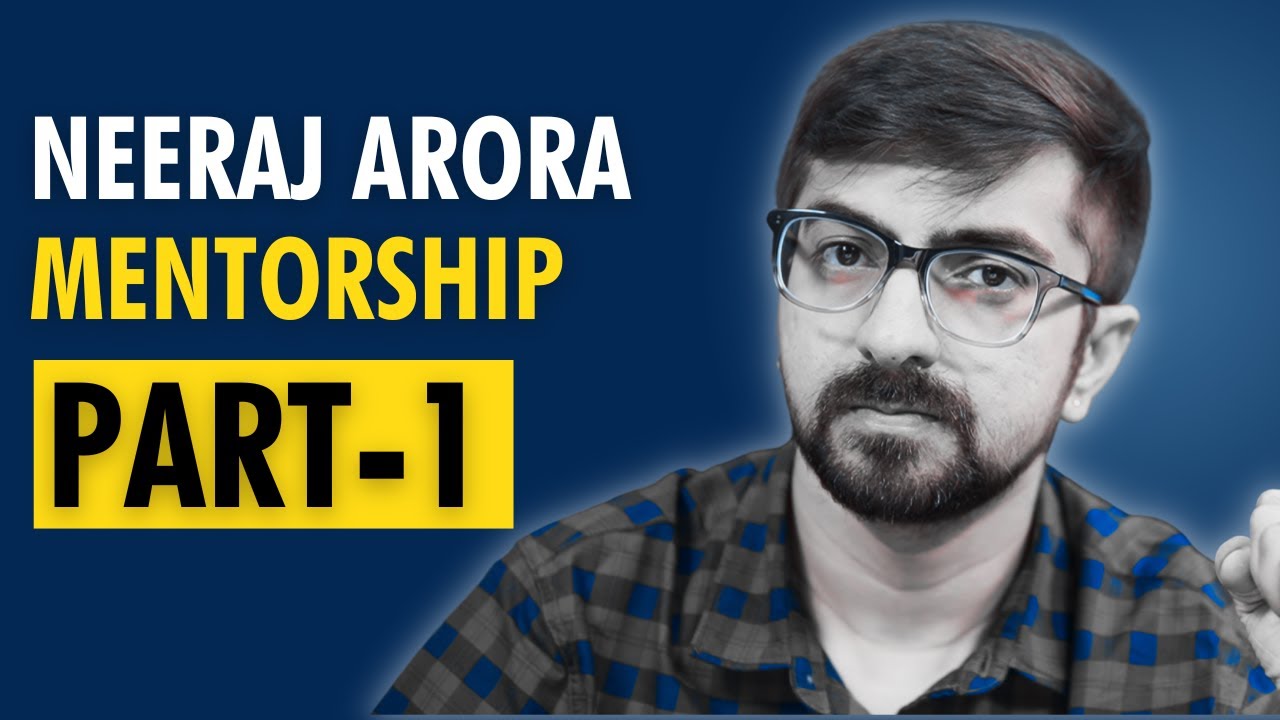 Neeraj Arora Mentorship Program Part 1 | CA Exams November 2022 | The Big Decision