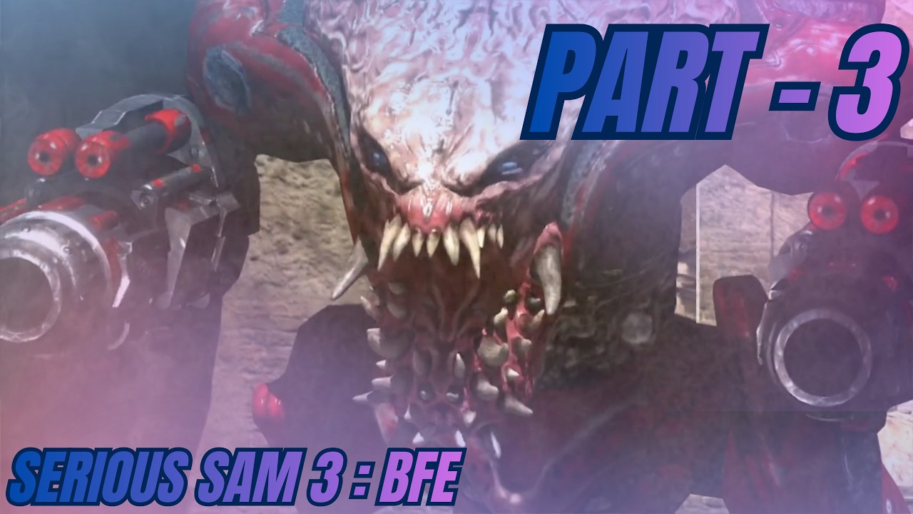 Serious Sam 3: BFE Gameplay Walkthrough Part 3 - Broken Wings