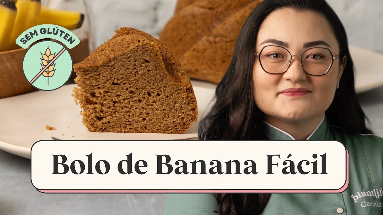 BOLO DE BANANA SEM GLÚTEN, SEM LEITE E SEM AÇÚCAR REFINADO – SUPER FÁCIL NO LIQUIDIFICADOR