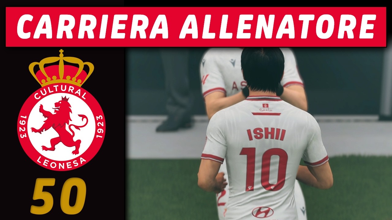 IL VERO EREDE DI PEDRITO [#50] CARRIERA ALLENATORE FC 26 LEONESA