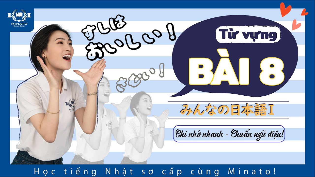 Từ vựng minna 1 - Bài 8 - Học Tiếng Nhật Minna no nihongo 1 | Học tiếng nhật cơ bản N5 miễn phí