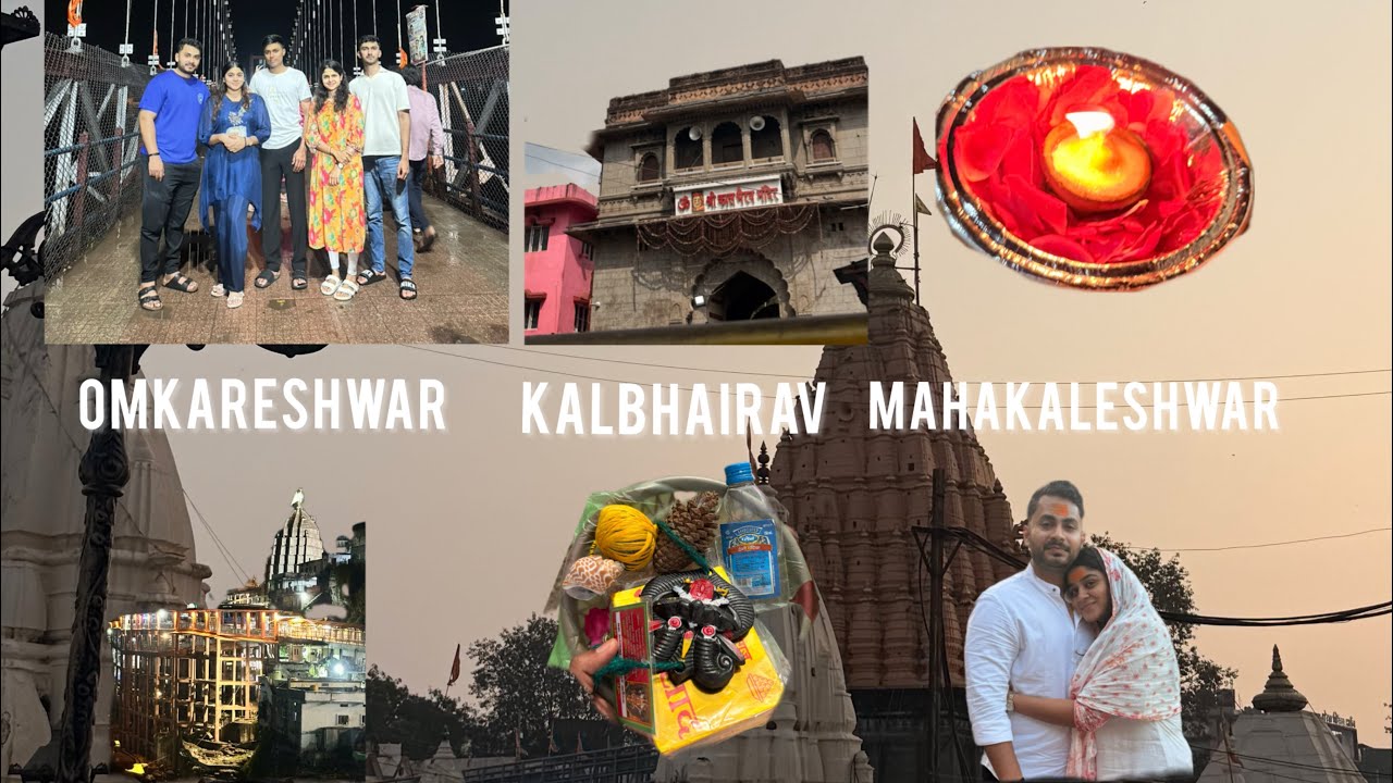 Omkareshwar Kalbhairav Mahakaleshwar Darshan Vlog.