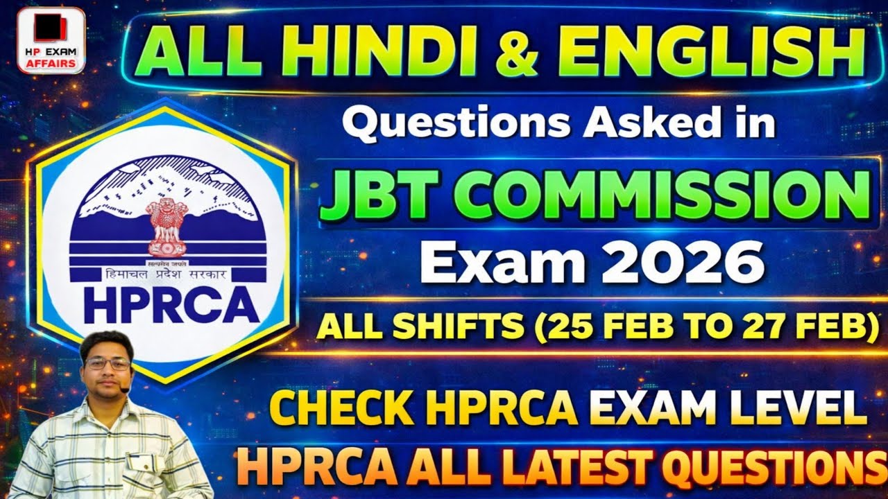 All Hindi and English Questions asked in JBT Commission 2026 | HPRCA | All Shifts | 25 - 27 Feb