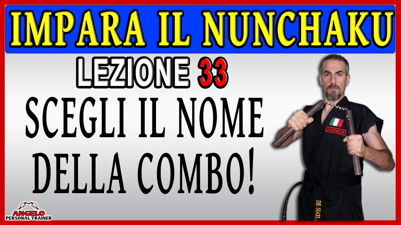 Nunchaku lezione n&deg;33 - SCEGLI IL NOME DELLA COMBO 👊🏻