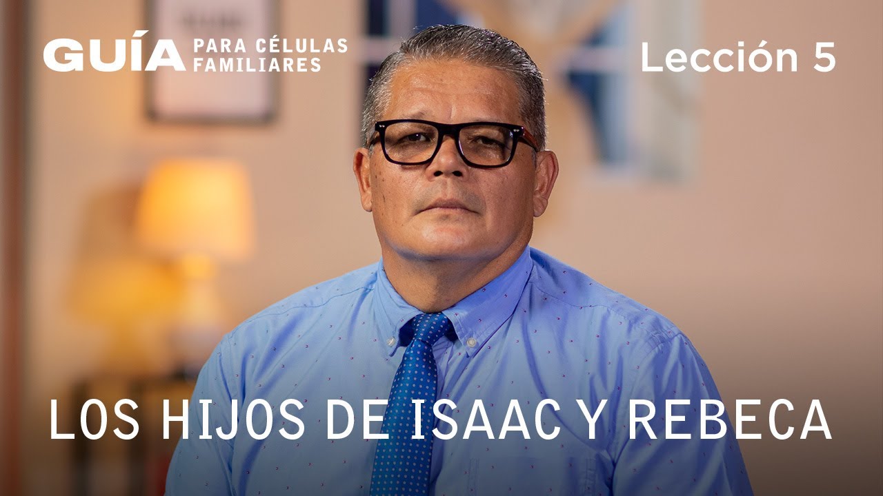 Los hijos de Isaac y Rebeca, Pr. Alfredo Gámez | La Guía Familiar