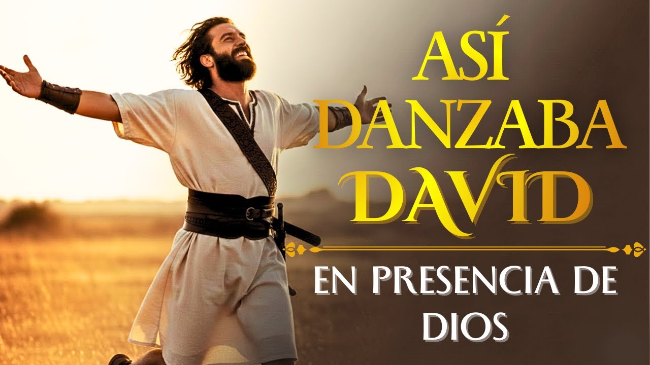 La Danza de David| Música Hebrea de Júbilo y Alabanza Bíblica |Verdades del Reino Eterno