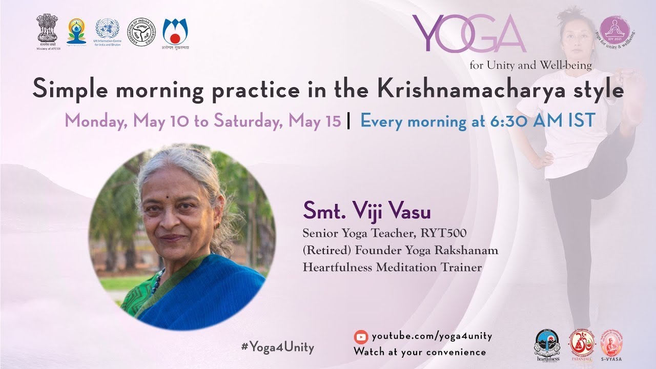 89 - Day2 - Krishnamacharya Style Yoga by Smt. Viji Vasu|Yoga for Unity and Well-being| Heartfulness