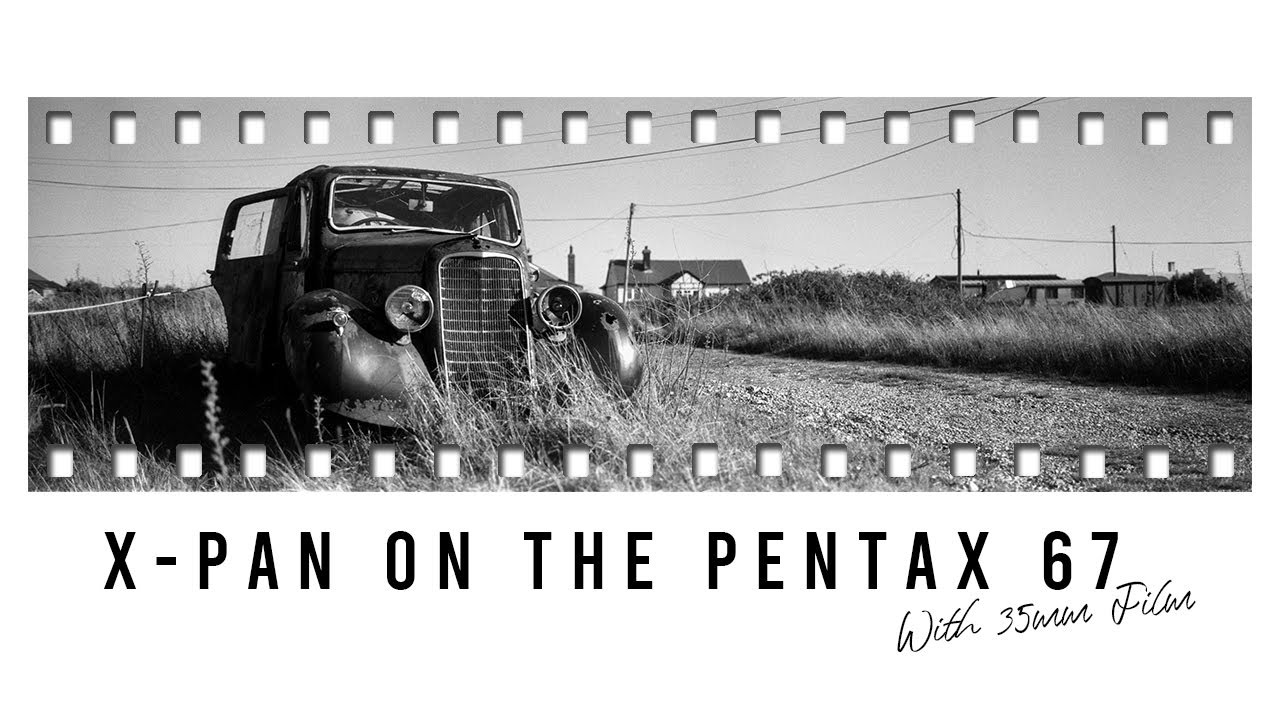 X-Pan On The Pentax 67 - Panoramic Film Photography