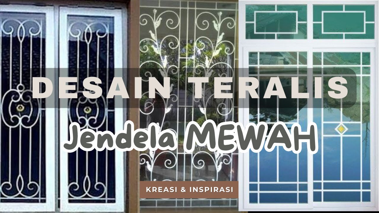 KAGET! Cuma Modal Teralis Jendela, Rumah Jadi Aman dan Indah, INILAH 17 Inspirasi Desain Modelnya!