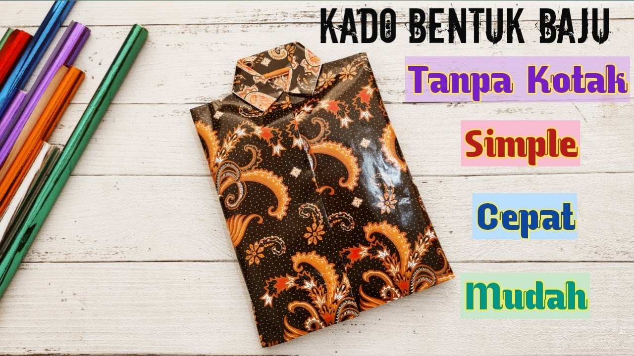 Membungkus Kado Bentuk Baju Tanpa Kotak || Simpel dan cepat