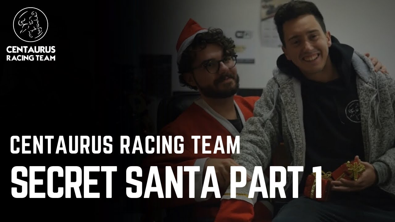 SECRET SANTA PART 1 | CENTAURUS RACING TEAM