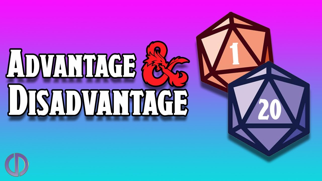 Advantage & Disadvantage in D&D 2024 — Most People Get This Wrong