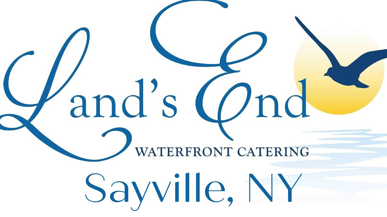 Land's End - Sayville, NY