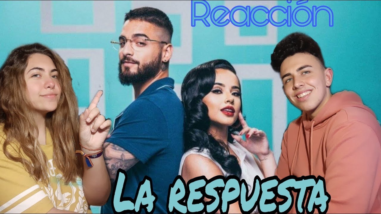 Reaccion: Becky G, Maluma - La Respuesta