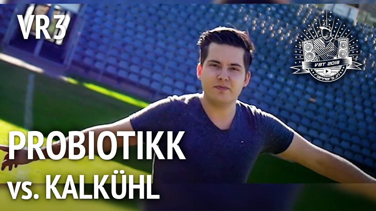 VBT 2018: Probiotikk vs. KalKühl VR3