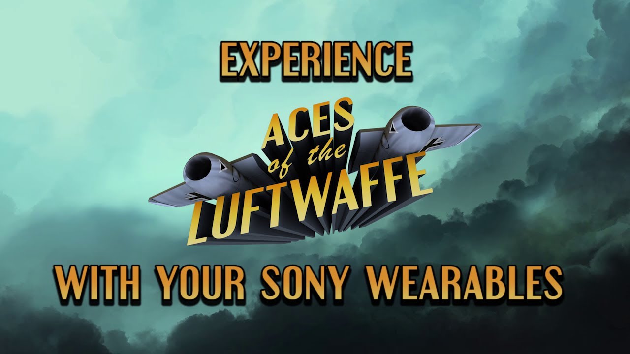 SONY Wearables Gameplay - Aces of the Luftwaffe