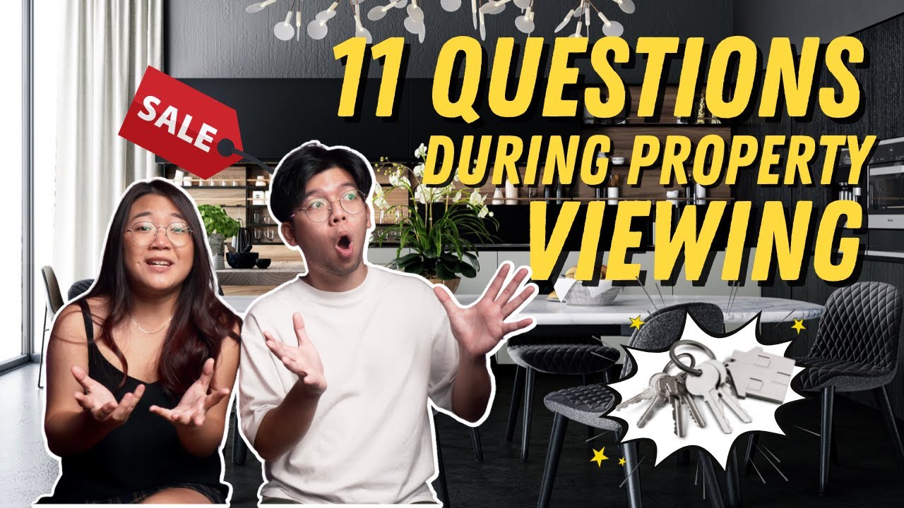 ASK THESE 11 QUESTIONS in a PROPERTY VIEWING!