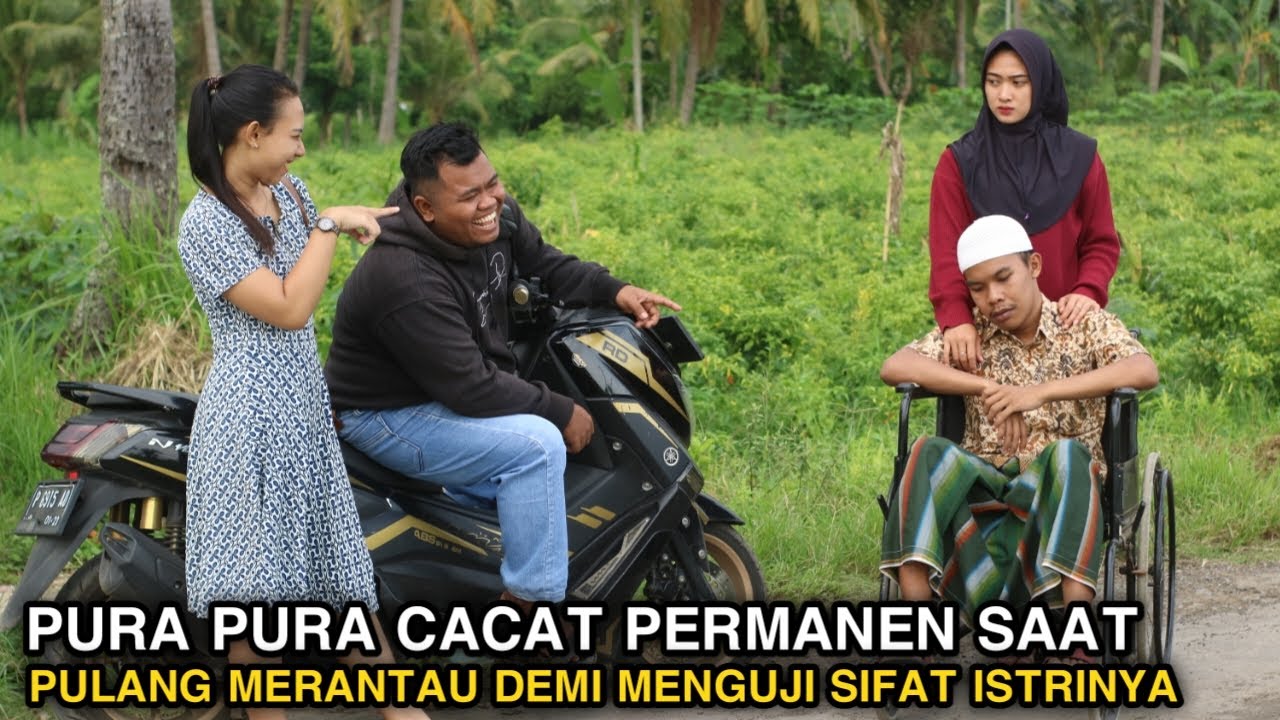 PURA PURA CACAT PERMANEN SAAT PULANG MERANTAU DEMI MENGUJI SIFAT ISTRINYA ! TERNYATA ENDINGNYA,,,