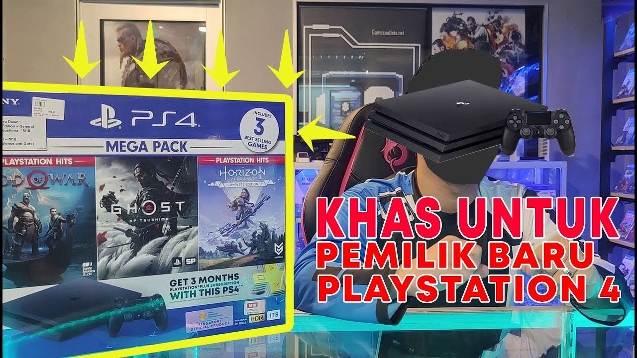 APA YANG PERLU TAHU SELEPAS MEMBELI PLAYSTATION 4?