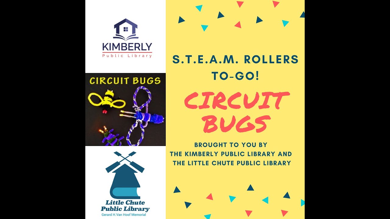 S.T.E.A.M To-Go! Circuit Bugs
