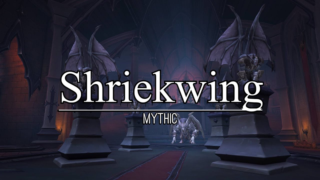 Shriekwing Mythic vs Royal Flush(Restoration Druid PoV)