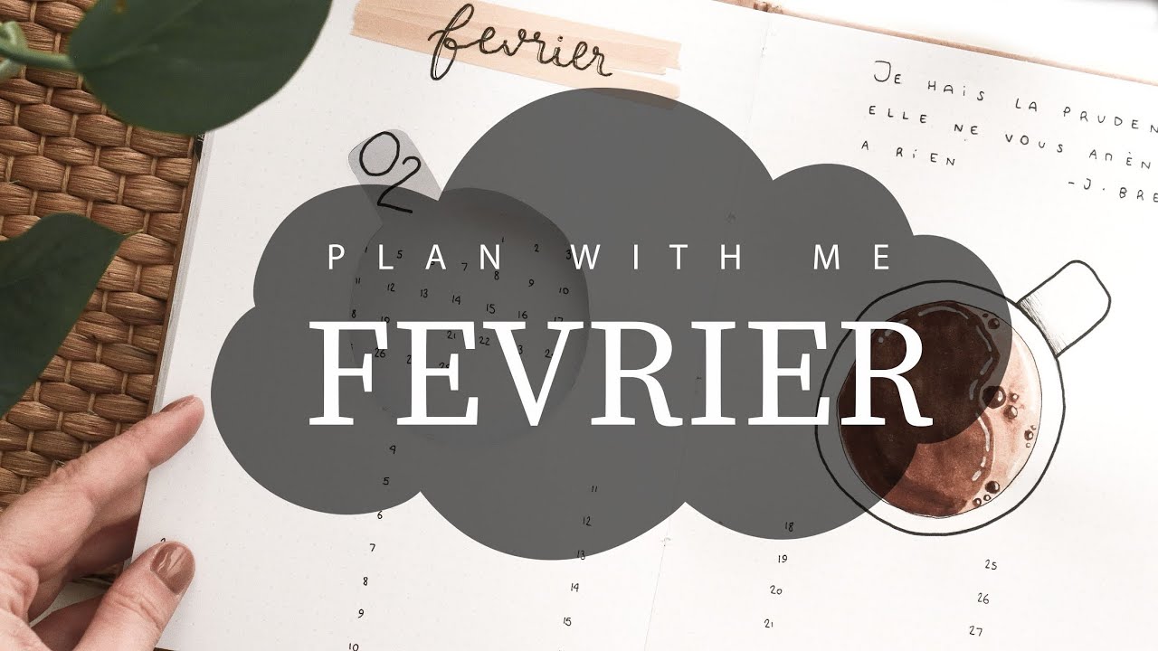 FEVRIER dans mon bujo - Thème café (PLAN WITH ME FR)