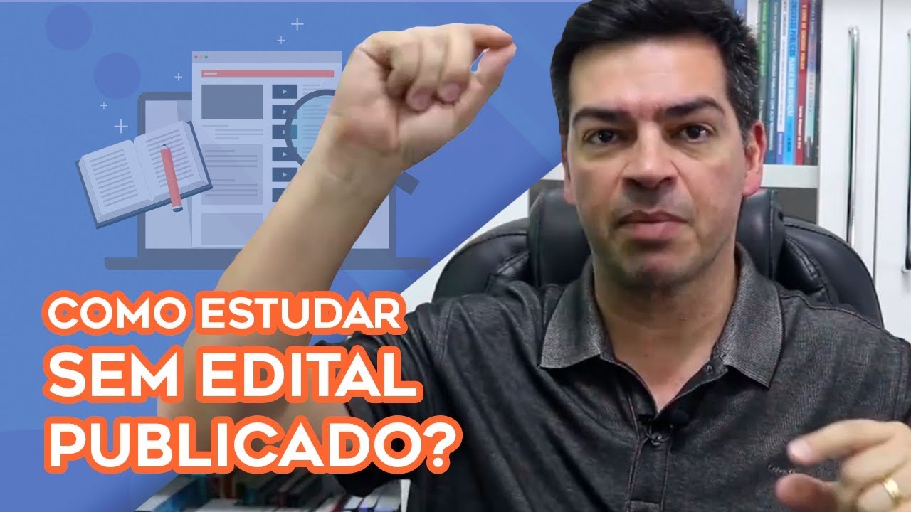 Como estudar sem edital publicado?