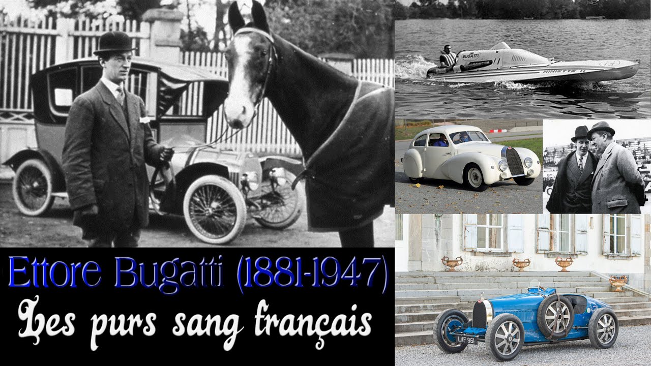 Ettore Bugatti (1881-1947) Les purs sang français