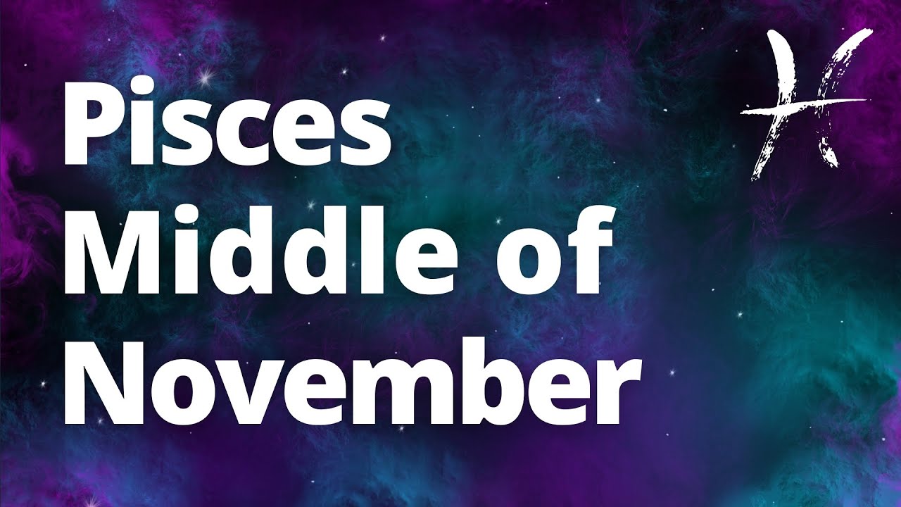 PISCES - A DREAM COME TRUE! My Best Reading for You! Middle of November Tarot Reading