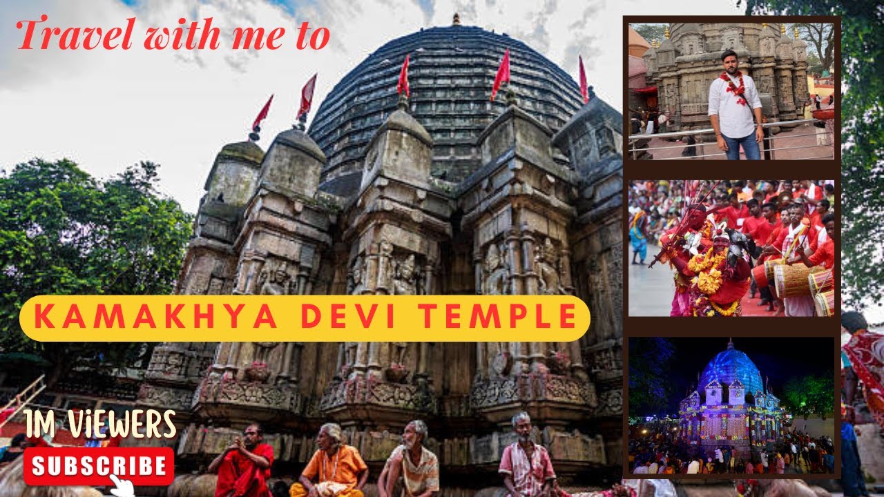 Complete Tour Guide To Maa Kamakhya Devi temple.. | Shaktipeeth | Assam Tour