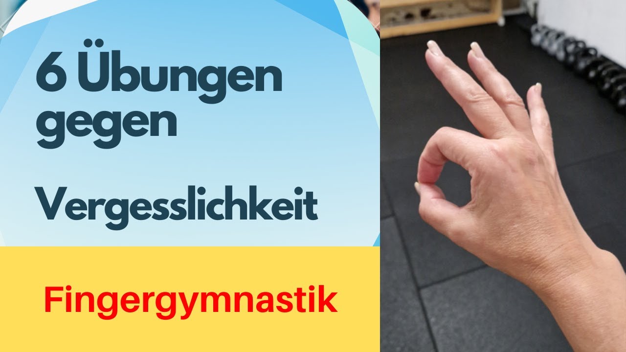 Fit im Kopf / gegen Vergesslichkeit / Fingergymnastik / Seniorenfitness