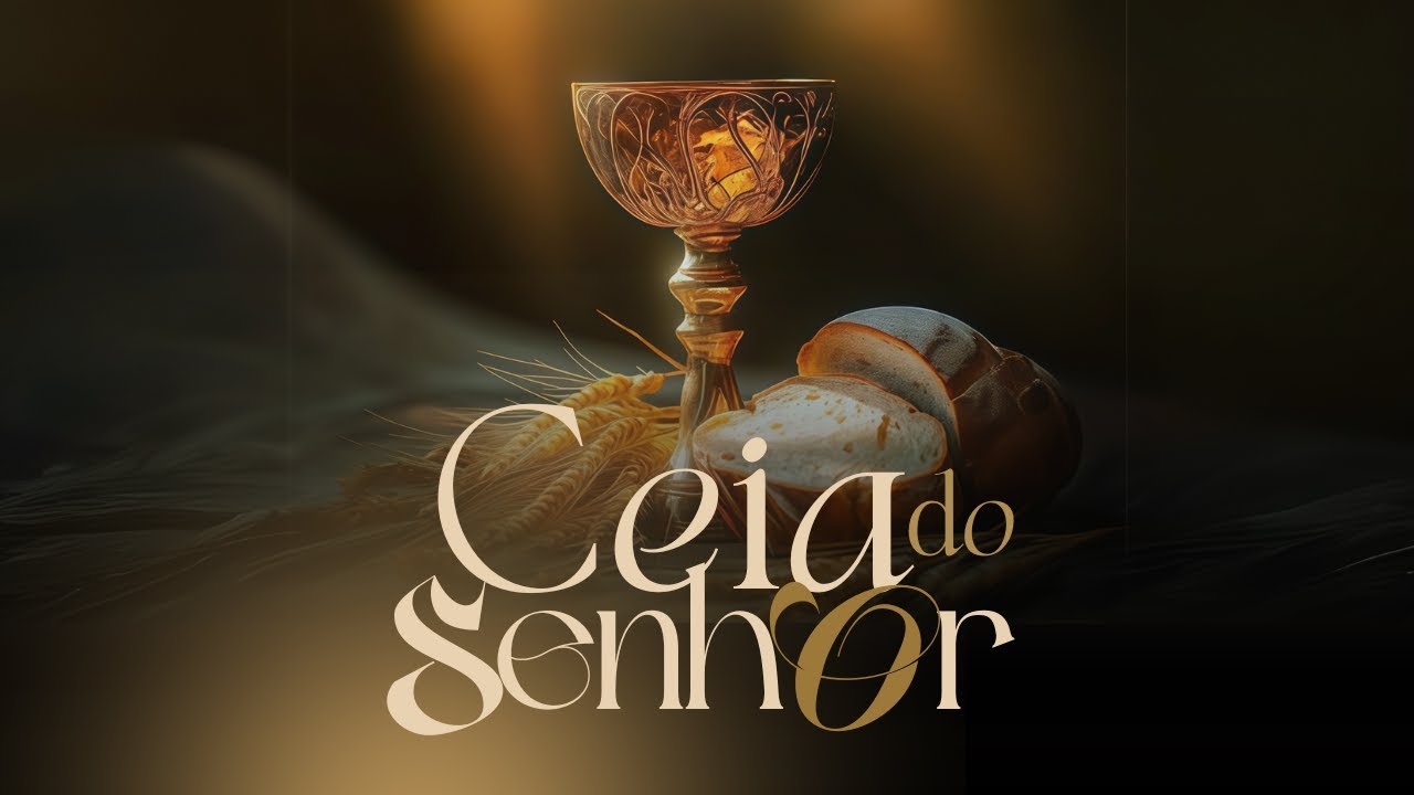 CEIA DO SENHOR | 15/03/2026