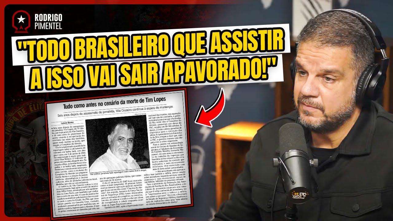 Caso TIM LOPES: Entenda a TRAGÉDIA que MARCOU o JORNALISMO BRASILEIRO @Rodrigo Pimentel