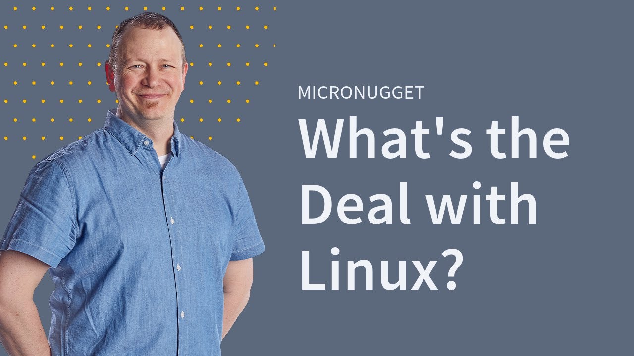 What's the Deal with Linux?