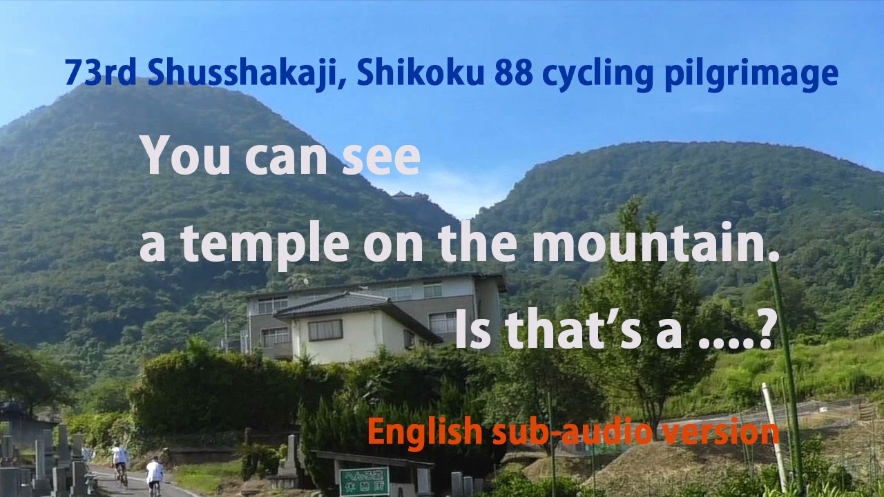 You can see a temple on the mountain. Shikoku 88 Cycling!