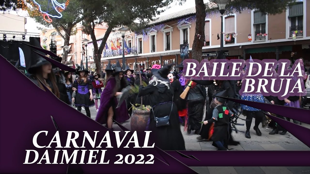 Baile de la Bruja #CarnavalDaimiel2022