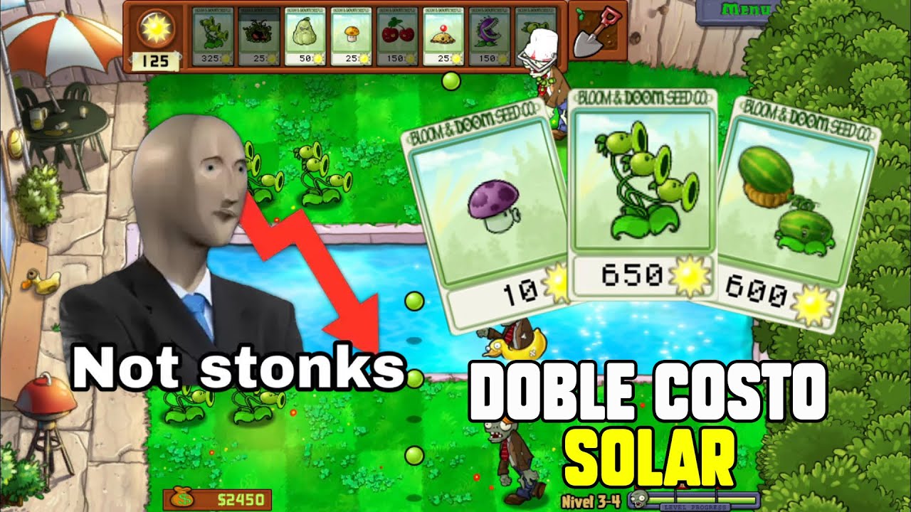 Me pasó Plantas vs. Zombies pero todo cuesta el doble (PVZ INFLACION)