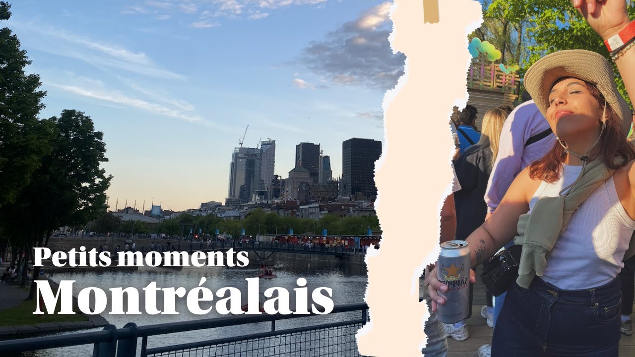 MOMENTS MONTRÉALAIS (c l'été!) #6