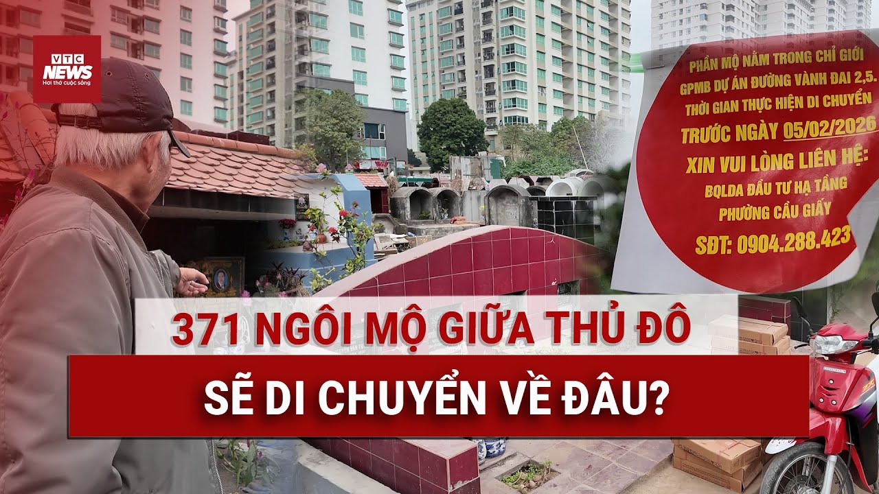 Khẩn cấp làm đường vành đai 2.5: Hàng trăm ngôi mộ có dễ giải tỏa? Người dân Hà Nội mong muốn gì?