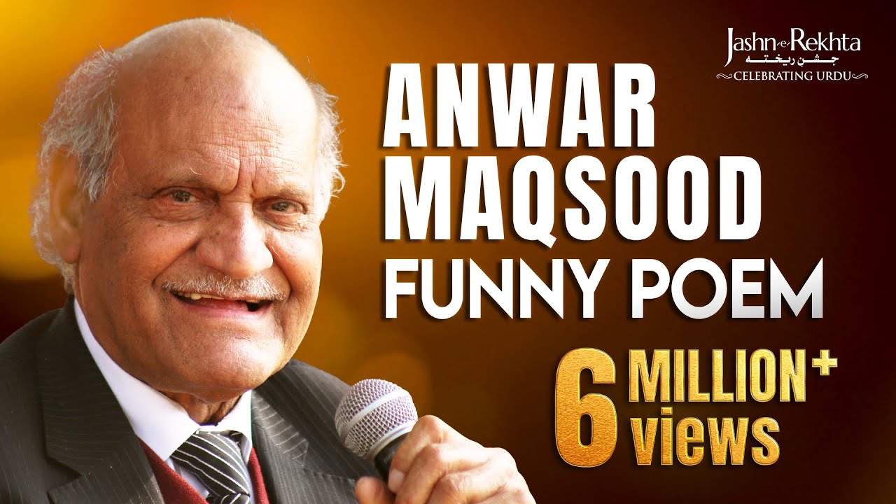 Top Anwar Masood Funny Poems | Jashn-e-Rekhta Mushaira Full Recitation