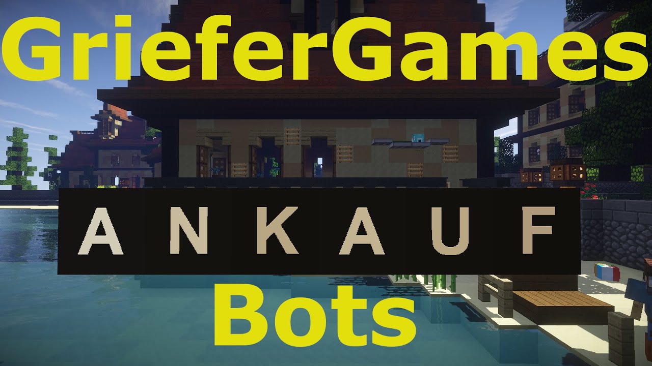 Die 5 BESTEN GrieferGames Ankaufbots! (2023)