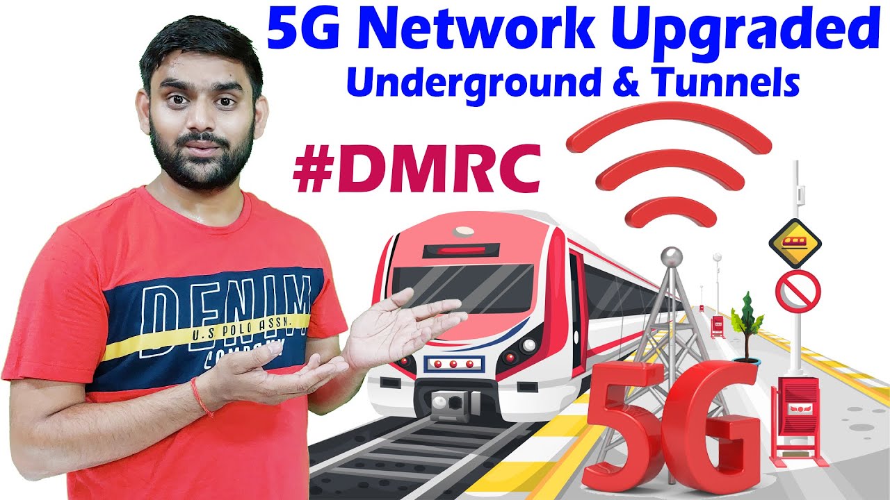 DMRC Upgrade 5G Network In Underground Metro Tunnel & Station For Jio True 5G & Airtel 5G Plus