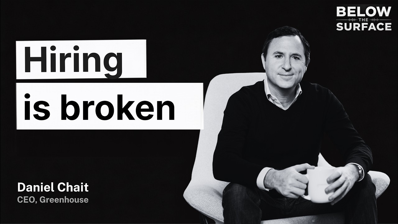 Greenhouse's Daniel Chait: Hiring Is Broken and Nobody's Winning