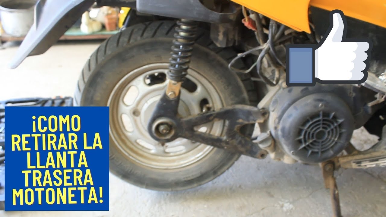 COMO RETIRAR LA LLANTA TRASERA DE LA MOTONETA